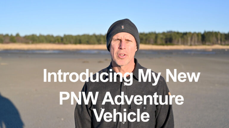Introducing My New PNW Adventure Vehicle